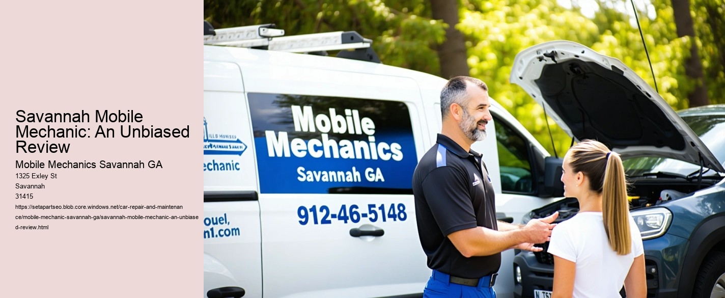 Savannah Mobile Mechanic: An Unbiased Review