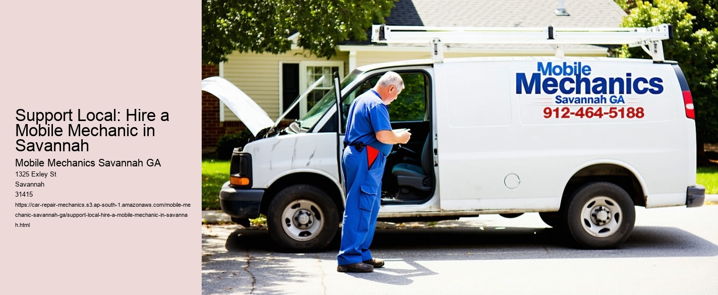 Support Local: Hire a Mobile Mechanic in Savannah